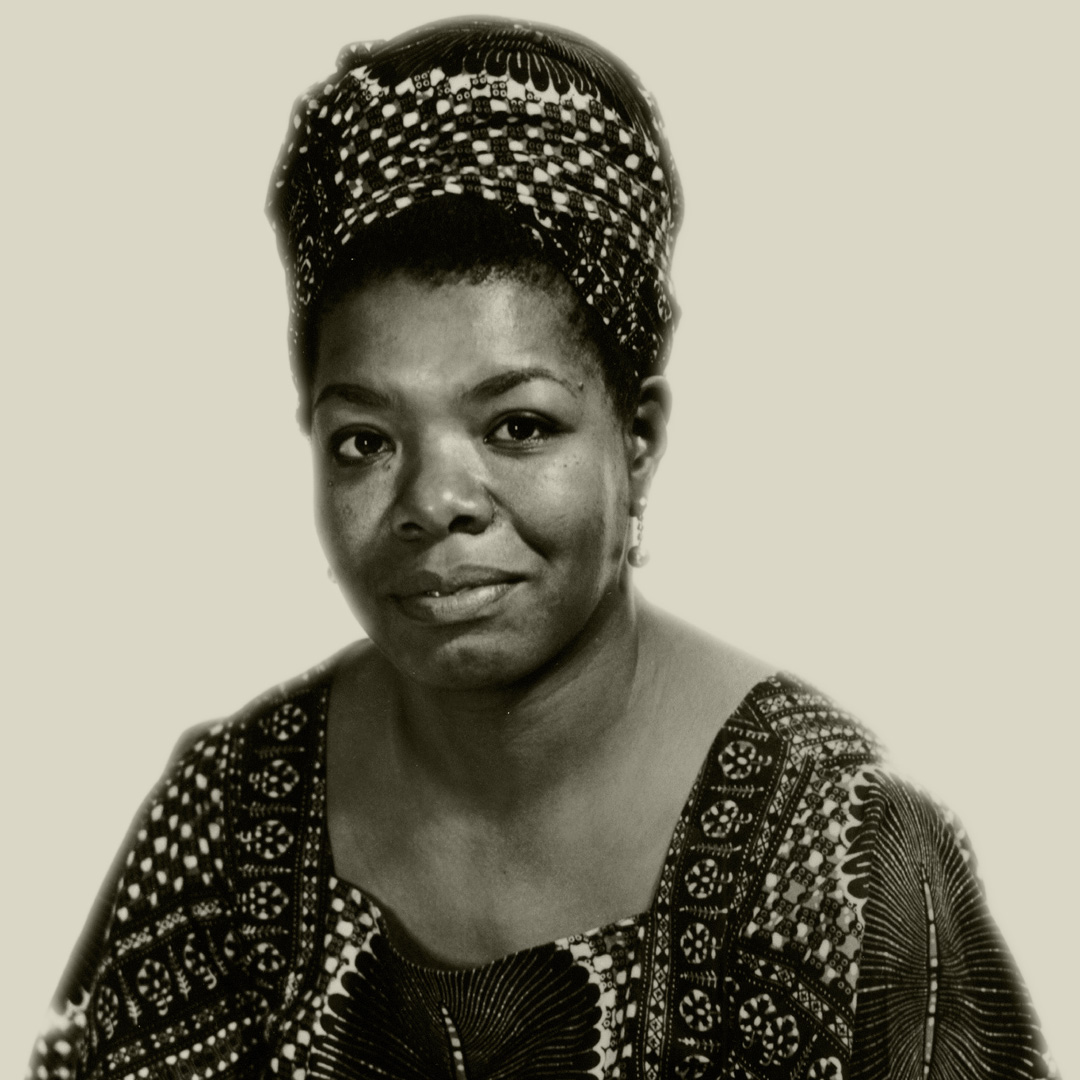 Maya Angelou